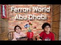 Ferrari world  abu dhabi