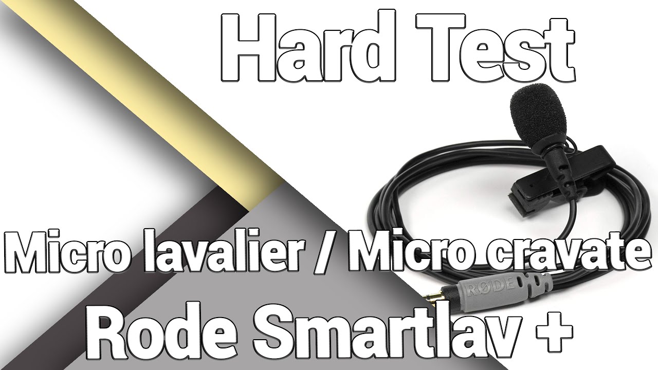 Micro cravate (lavalier) Rode SmartLav + - Présentation / Test