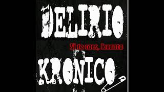Delirio Krónico - Si te caes levanta (Punk / 2017)