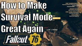 Fallout 76: How to Make Survival Mode Great Again