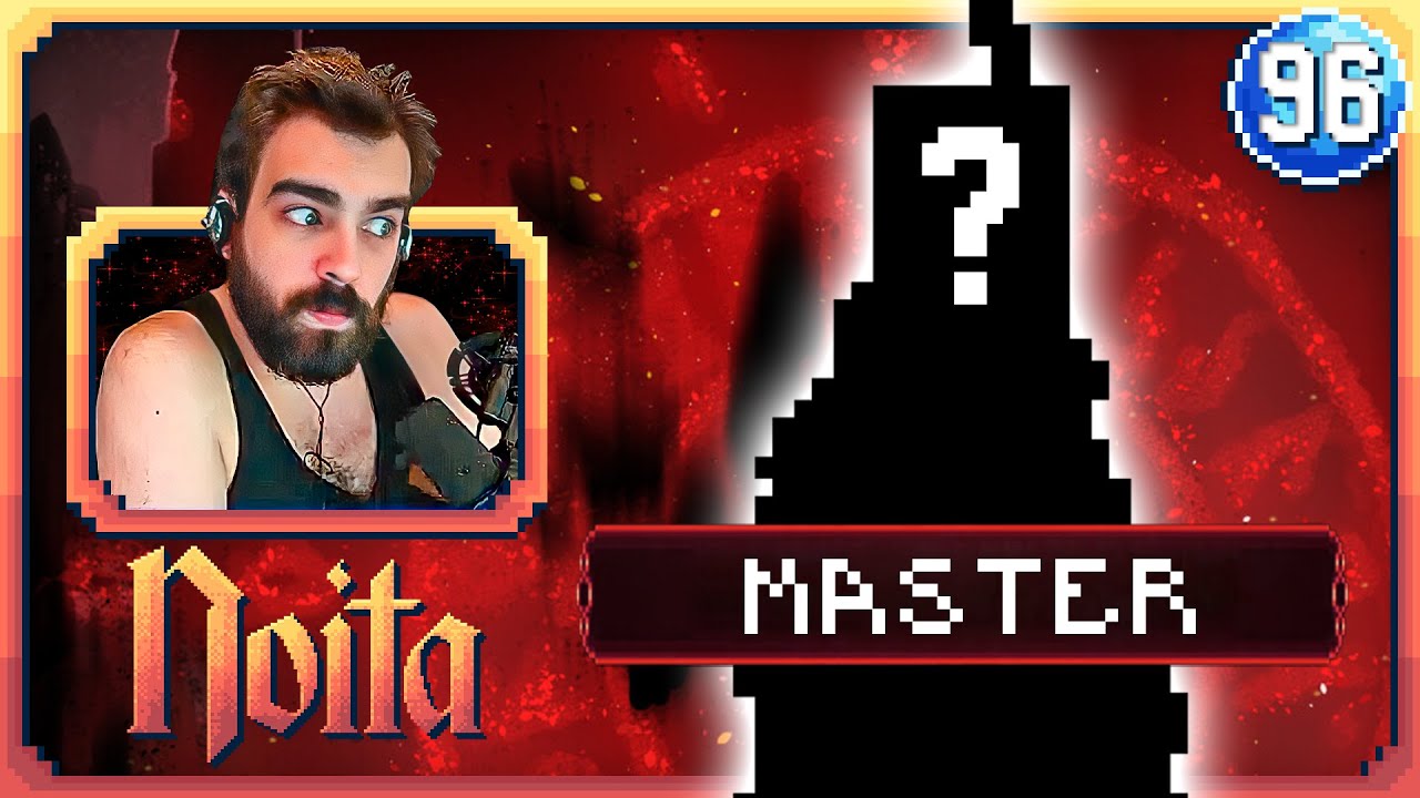 The Master's Revenge - Noita [Part 96] - (VOD) - DarkViperAU