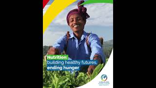 Nutrition: building healthy futures, ending hunger