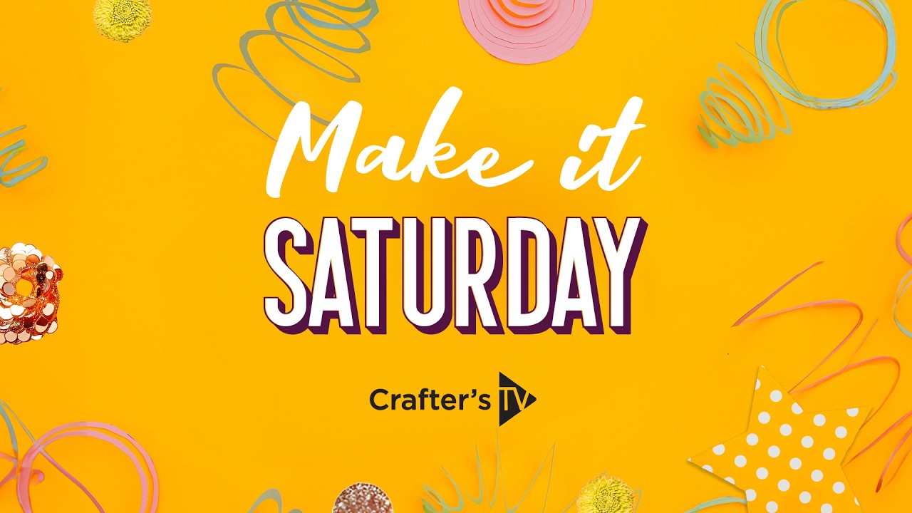 Make It Saturday (7th March 2026)