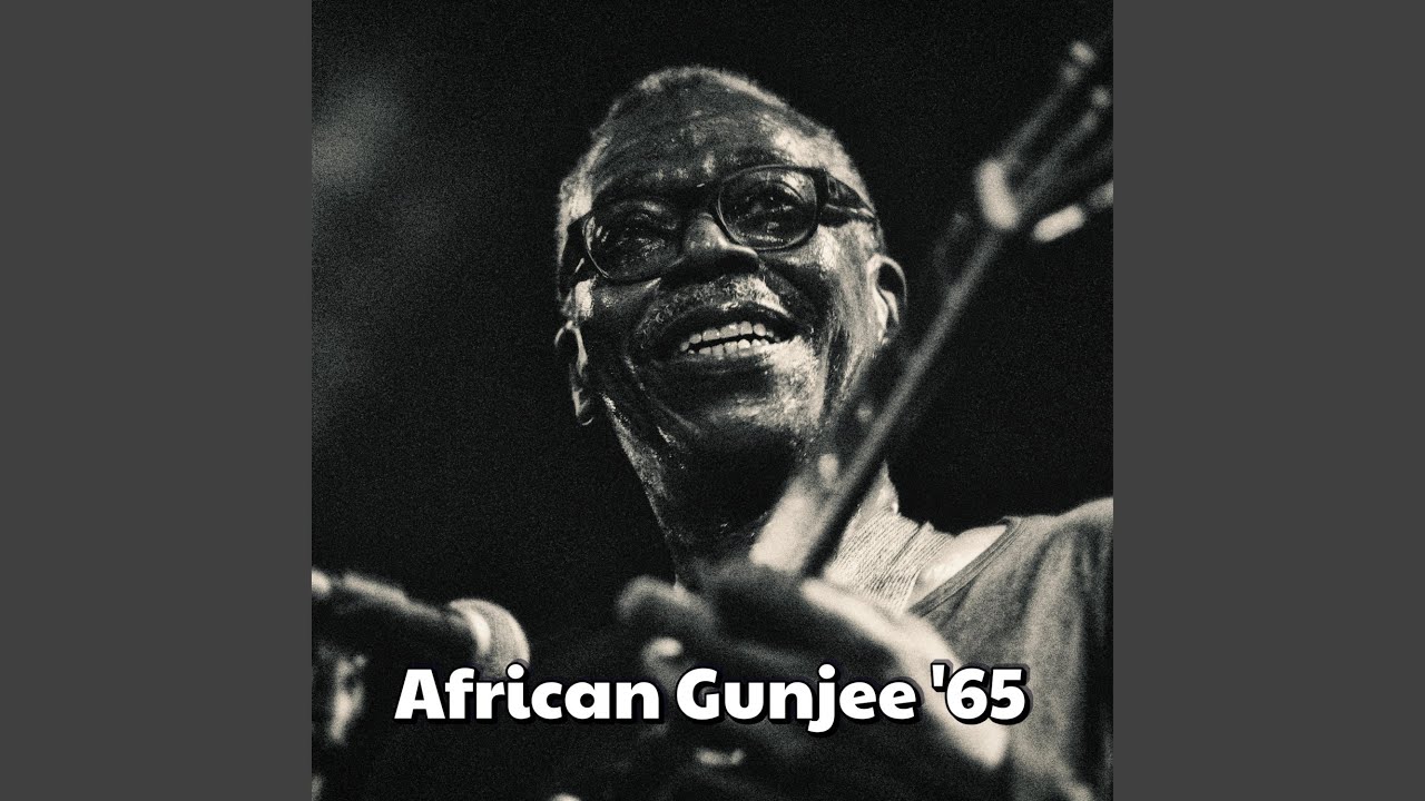 Gunjee African Gunjee '65 (feat. MUDGEE) - YouTube