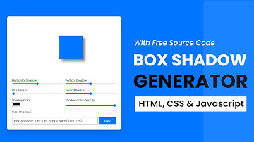 Box Shadow Generator | HTML, CSS & Javascript | Step By Step JS Project