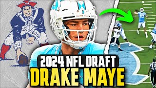 Drake Maye  This Is Why the Patriots Drafted Him