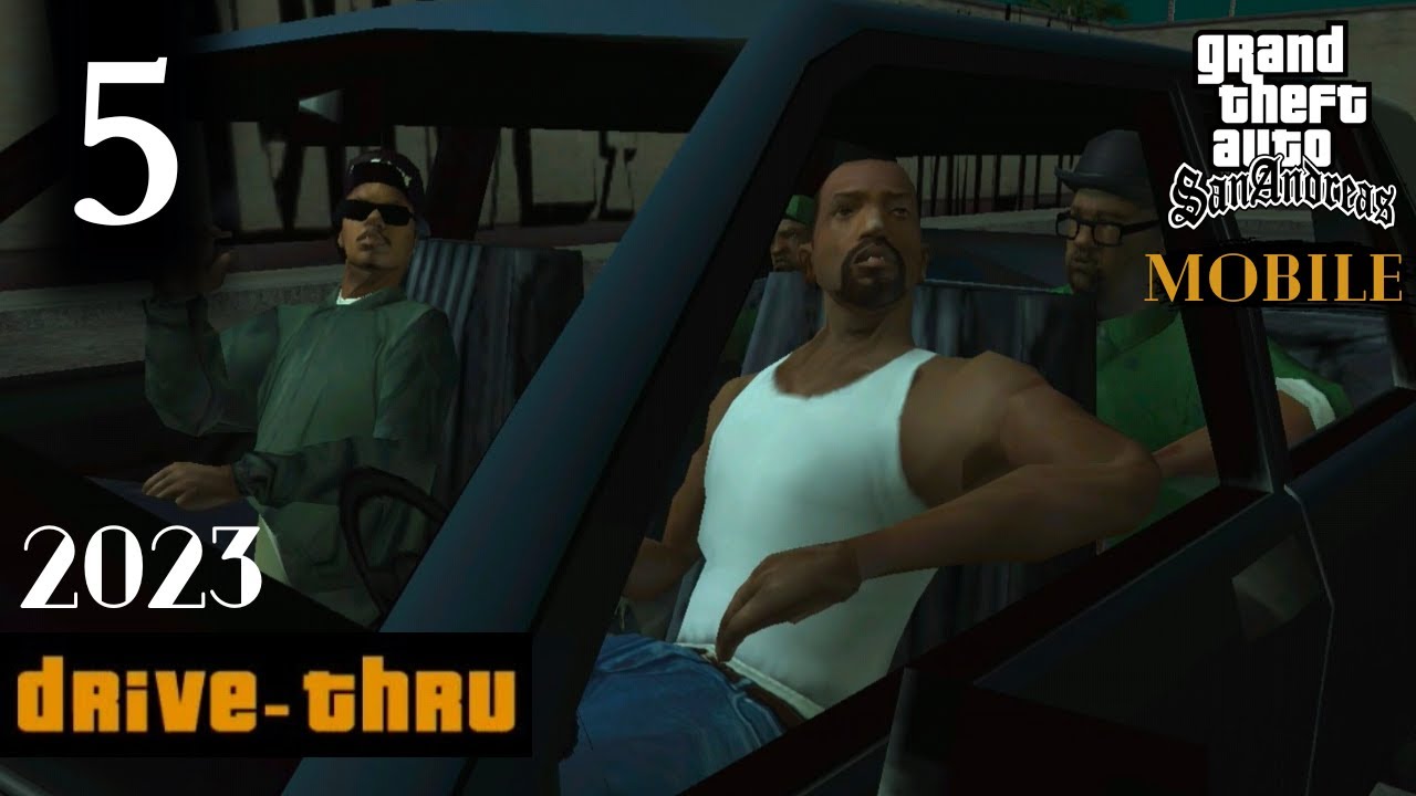 5th Mission | GTA : San Andreas | DRIVE - THRU | 2023 - YouTube