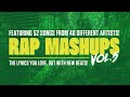 Rap mashups vol 5 52 songs from 40 different artists