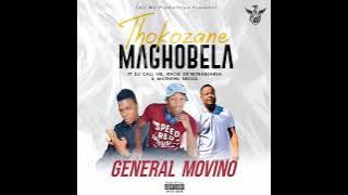 General Movino-Thokozani Maghobela (Feat. Dj Call Me, Khosi Dk & Matewu Bhoza)