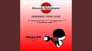 Sequence Your Love (Beroshima Remix)