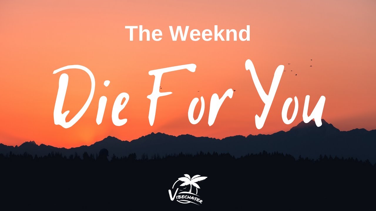 the weeknd die for you p3