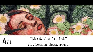 ‘Meet The Artist&#39; (No: 60) | Vivienne Beaumont | Textile Artist