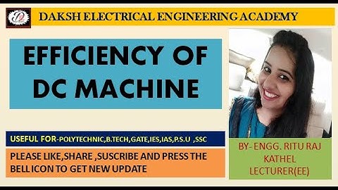 EFFICIENCY OF DC MACHINE