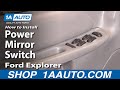 How to Replace Mirror Switch 1998-2001 Ford Explorer