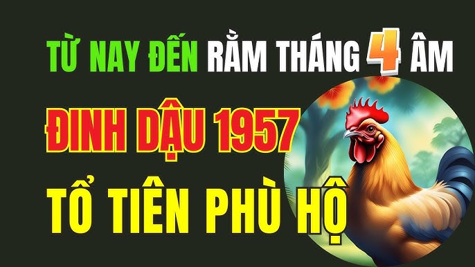 Tuổi Đinh Dậu Sinh Năm 57: Tử Vi, Phong Thủy và Hướng Nhà Hợp Mệnh