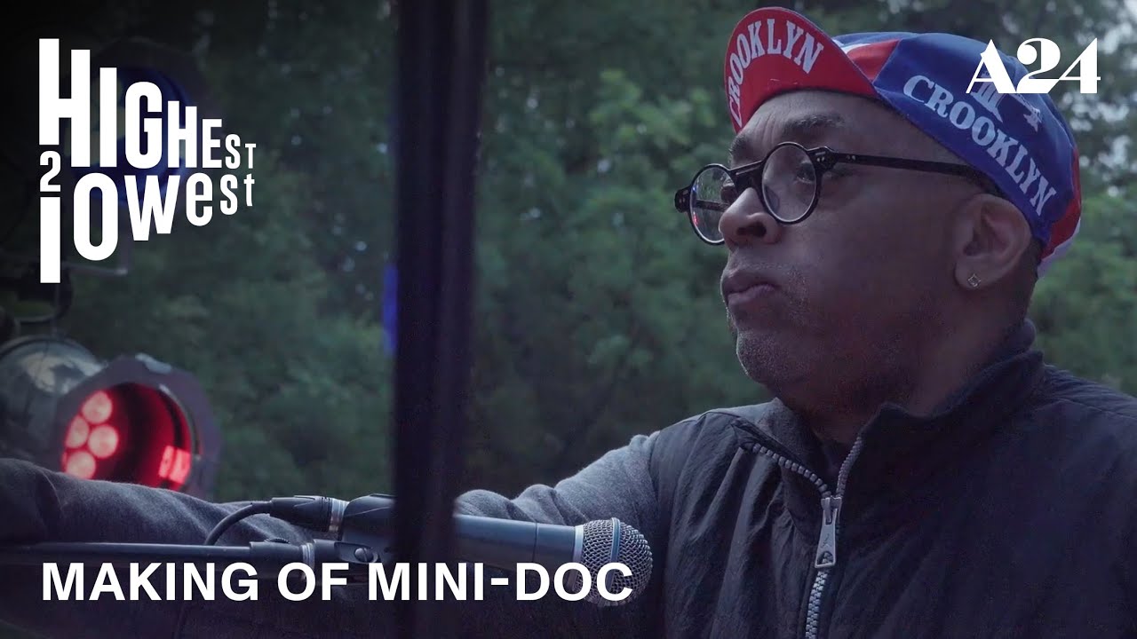 Highest 2 Lowest | Making of Mini-Doc | A24