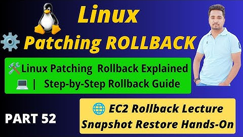 Linux Patching Rollback EXPLAINED! | 100% Working EC2 Rollback & Snapshot Restore Tutorial