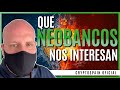 Neobancos cules nos interesan