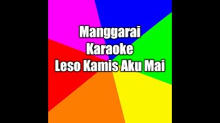 Karaoke manggarai leso kamis aku mai