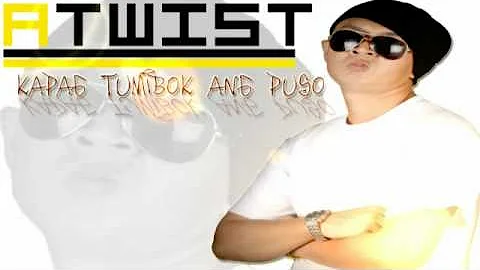 Atwist - Kapag tumibok Ang Puso [Rap Version]