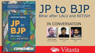 JP to BJP:  In Conversation with Santosh Singh