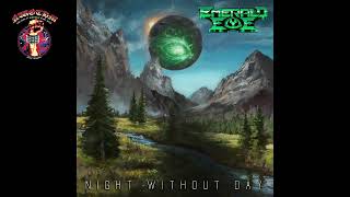 Emerald Eye - Night Without Day (2024)