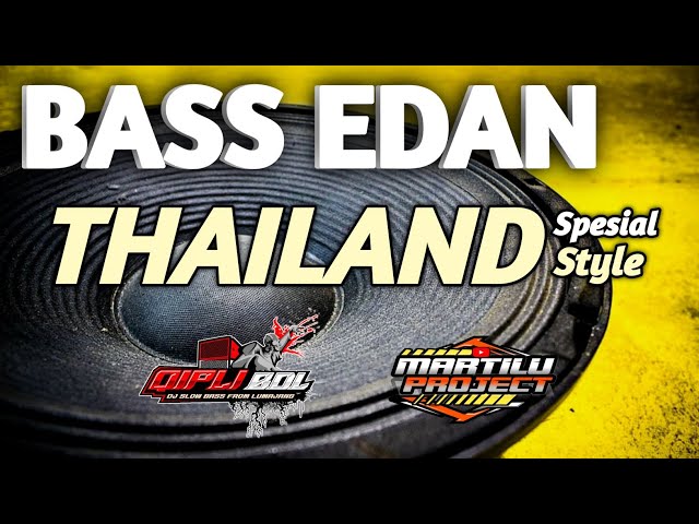 DJ BASS EDAN Versi KOPLO THAILAND Style paling HOREGG class=