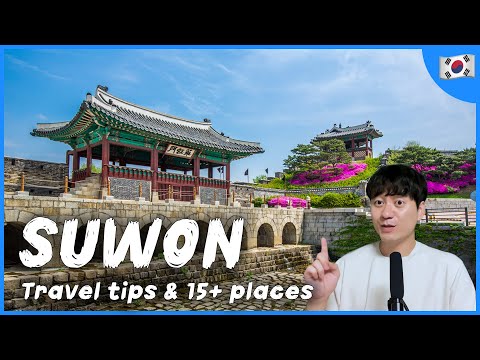 Suwon Travel Guide 2023 | 15 places to go | Korea Travel Tips