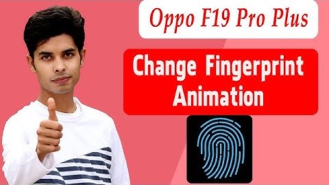 Fingerprint Animation Change on Oppo F19 Pro Plus | TechTorial