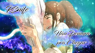 Renife - Não Demora Pra Chegar