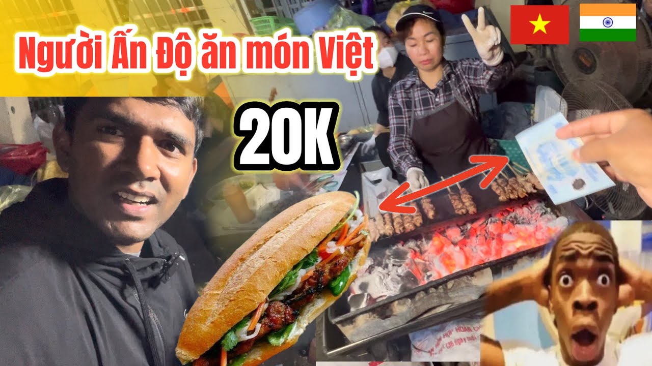 Người Ấn Độ đi tìm đồ ăn 24K nhưng chỉ tốn 20K | Ẩm thực Việt Nam | Ẩm thực Ấn Độ | Anh Maan ￼