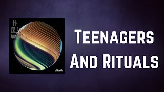 Angels &amp; Airwaves - Teenagers And Rituals (Lyrics)