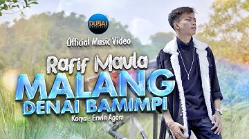 Rafif Maula - Malang Denai Bamimpi (Official Music Video)