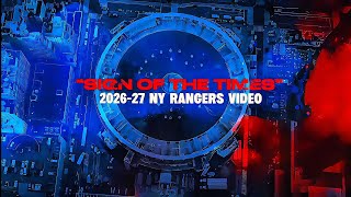 Ny Rangers 2026-27 season intro|Sign of the times