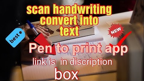 convert handwriting into text Pen to print app