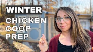 Chicken Coop Winter Prep