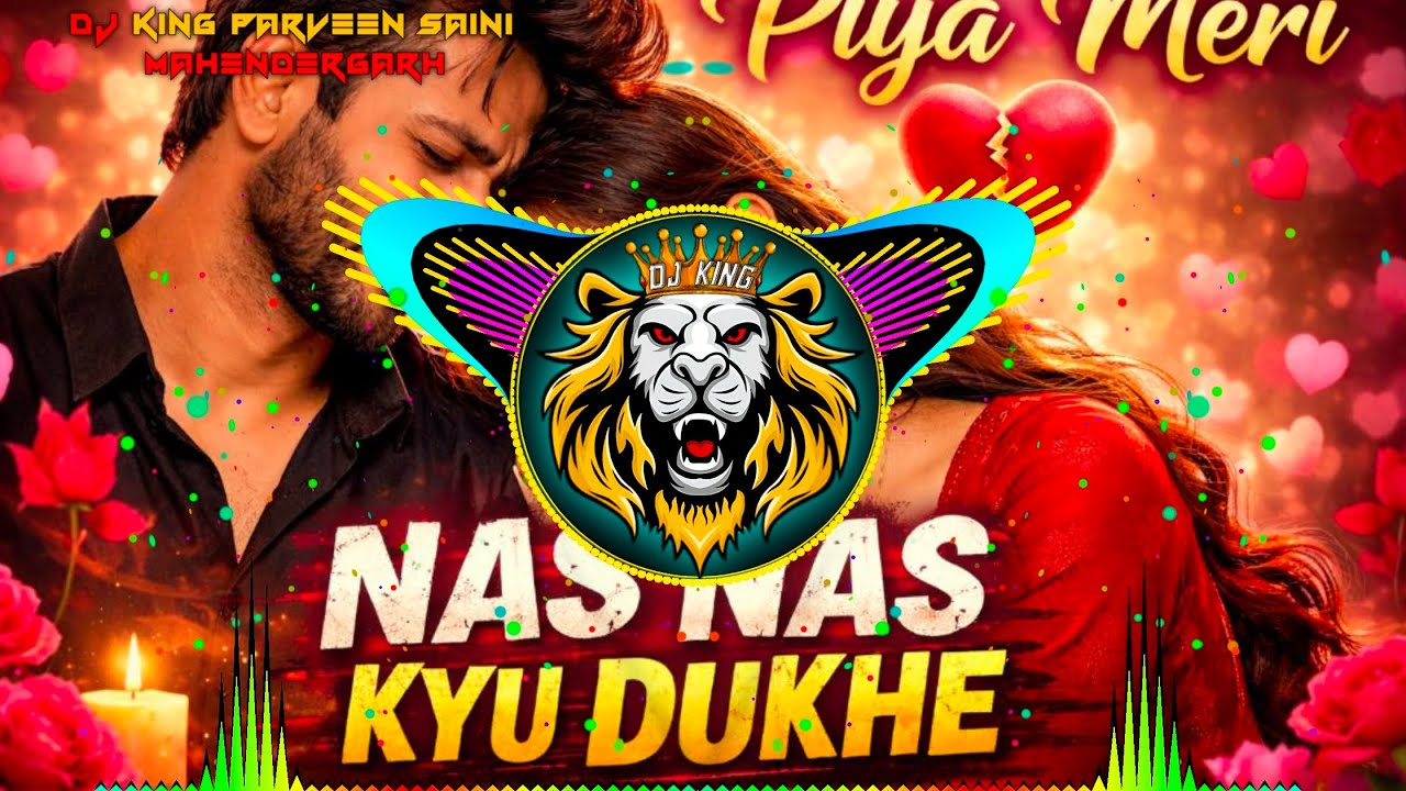 Piya Meri Nas Nas Kyon Dukhe | Haryanvi Dj Remix Songs | Official Instagram Viral Dholki Mix Dj Song