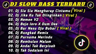 DJ SLOW BASS TERBARU 2023 || DJ VIRAL TIKTOK FULL BASS 🎵 DJ SIA SIA MENGHARAP CINTAMU | FULL ALBUM