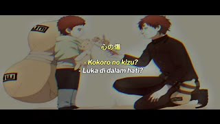 Gaara & Yashamaru | Ini Tidak Berdarah Tapi Terasa Sakit - (Naruto Shippuden)