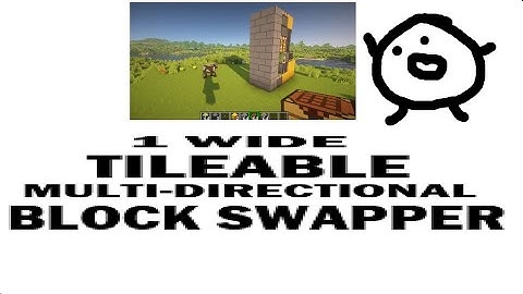 1 Wide, Multi-Directional, Tileable Minecraft Block Swapper Tutorial