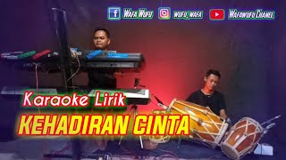 KEHADIRAN CINTA // THOMAS ARYA // KARAOKE LIRIK - VERSI  KOPLO