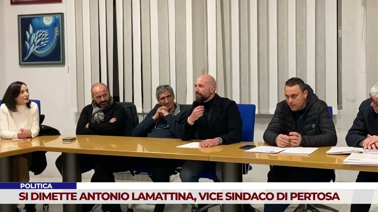 POLITICA. SI DIMETTE ANTONIO LAMATTINA, VICE SINDACO DI PERTOSA