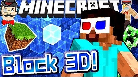 Minecraft BLOCK 3D! Bring Blocks to Life!