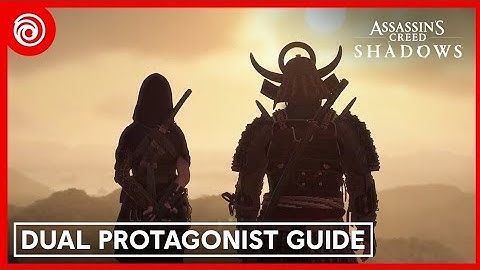 Assassin_s Creed Shadows _ Using Both Protagonists Guide(720P_HD)