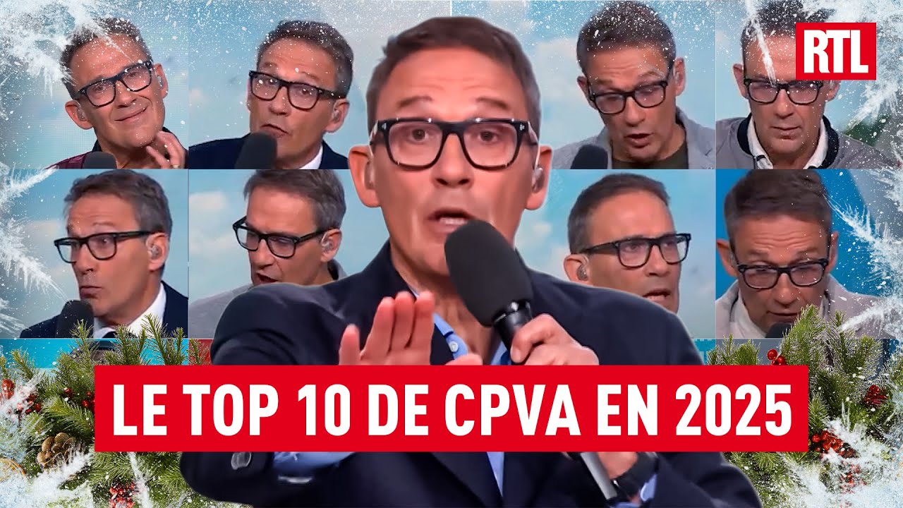 Le Top 10 de CPVA en 2025 avec Julien Courbet sur RTL