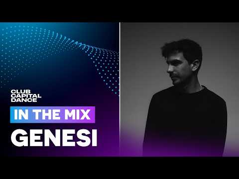 GENESI In The Mix | Capital Dance