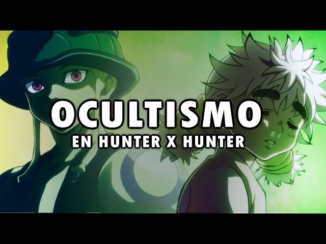 Hunter x Hunter | OCULTISMO, SIMBOLOGÍAS Y SECRETOS class=