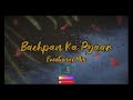 Bachpan ka pyaar emotional mix jimmy joseph music 2021 viral song