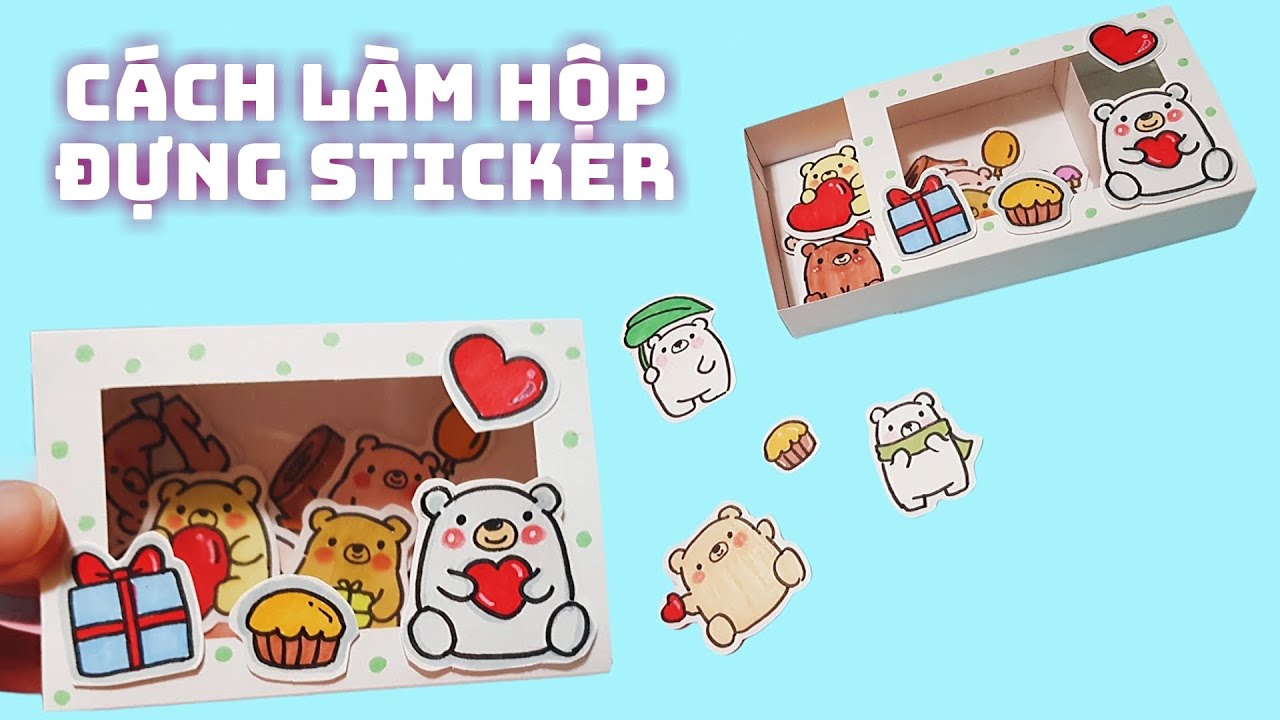 Cách làm HỘP ĐỰNG STICKER | How to make sticker storage box| Diy ...