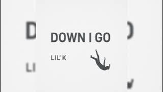 DOWN I GO [prod. T]